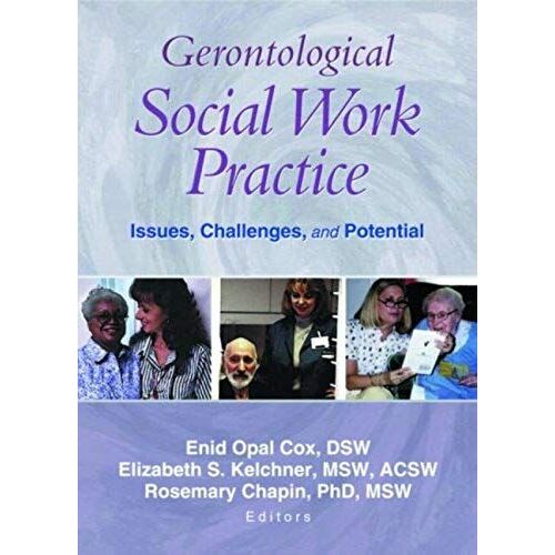 Gerontological Social Work Practice