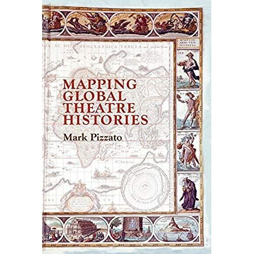 Mapping Global Theatre Histories