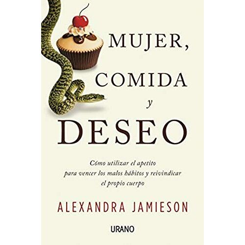 Mujer, Comida Y Deseo