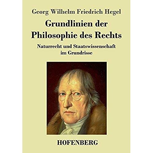 Grundlinien Der Philosophie Des Rechts