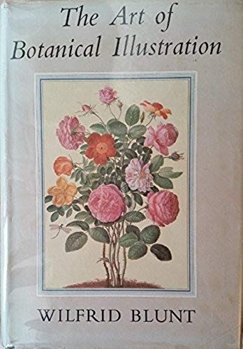 The Art Of Botanical Illustration (Collins New Naturalist Series)