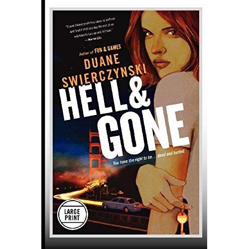 Hell And Gone (Large Print Edition)