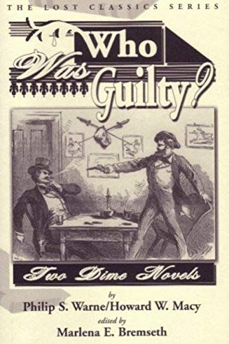 Who Was Guilty? Two Dime Novels