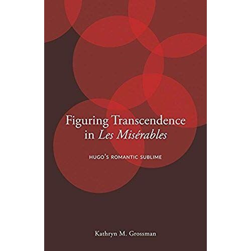 Figuring Transcendence In Les Misérables