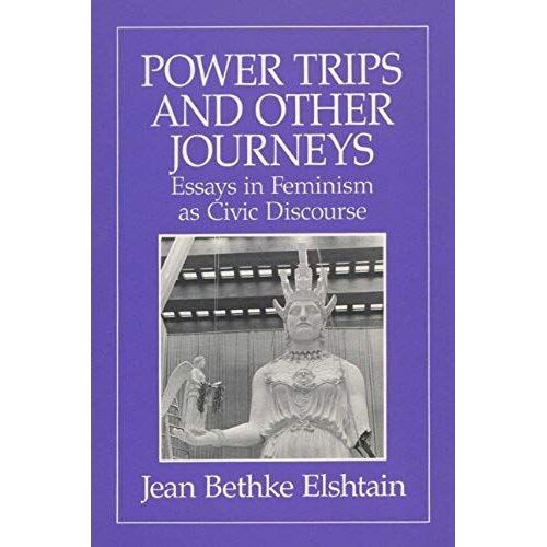 Power Trips And Other Journeys