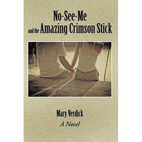 No-See-Me And The Amazing Crimson Stick