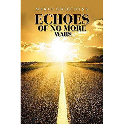 Echoes Of No More Wars