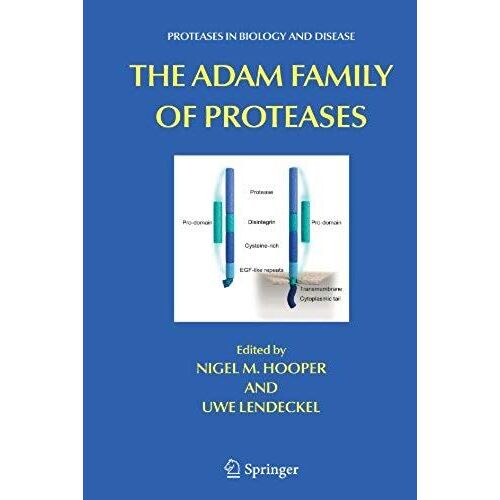 The Adam Family Of Proteases