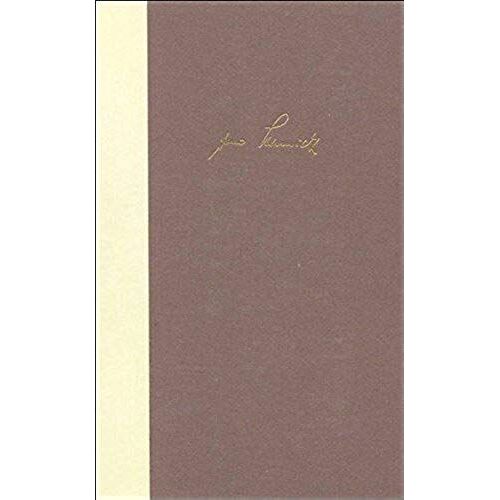 Bargfelder Ausgabe. Werkgruppe I. Romane, Erzählungen, Gedichte, Juvenilia