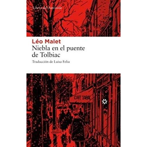 Malet, L: Niebla En El Puente De Tolbiac