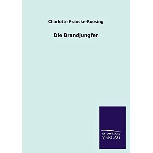 Die Brandjungfer
