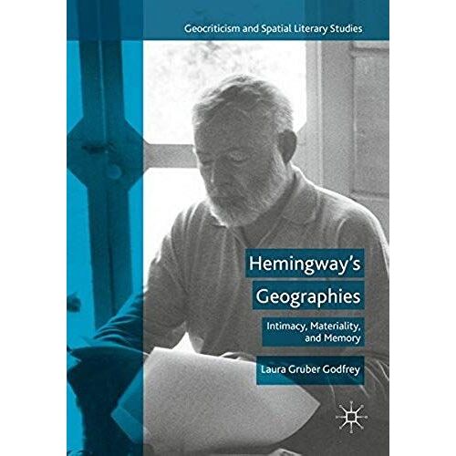 Hemingway's Geographies