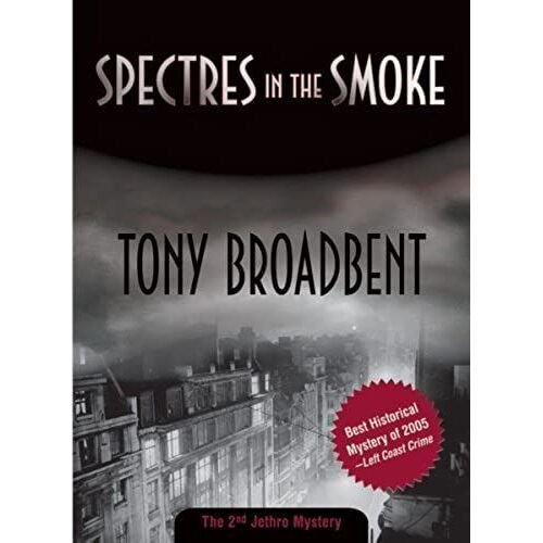 Spectres In The Smoke (Jethro Mysteries)
