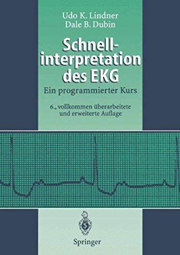 Schnellinterpretation Des Ekg: Ein Programmierter Kurs