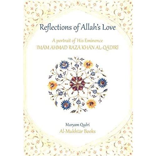 Reflections Of Allah's Love
