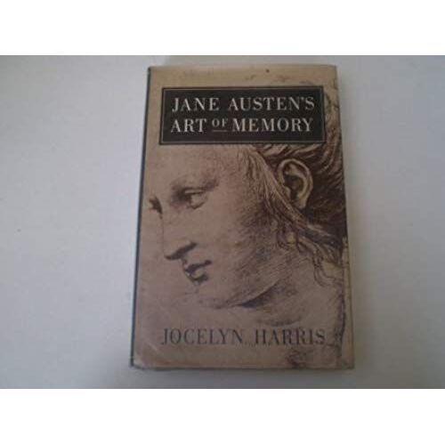 Jane Austen's Art Of Memory