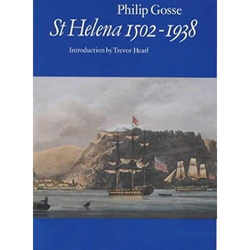 St. Helena, 1502-1938 (South Atlantic Library)