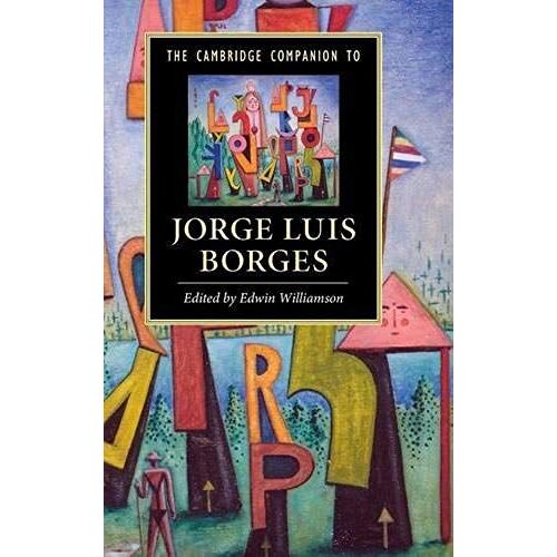 The Cambridge Companion To Jorge Luis Borges