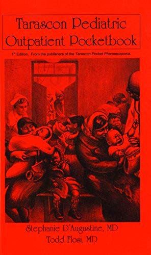 Tarascon Pediatric Outpatient Pocketbook