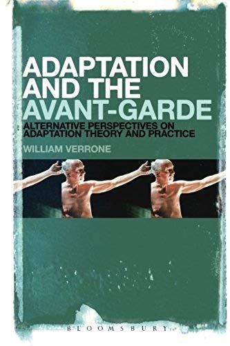 Adaptation And The Avant-Garde