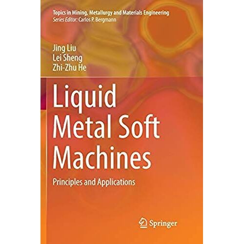 Liquid Metal Soft Machines