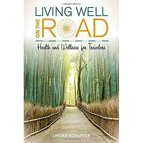 Living Well On The Road