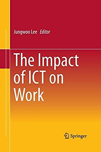The Impact Of Ict On Work