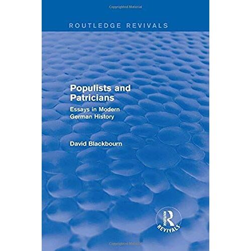 Populists And Patricians (Routledge Revivals)