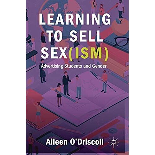 Learning To Sell Sex(Ism)