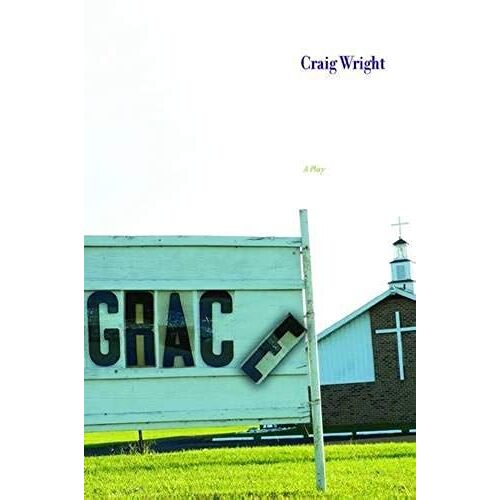 Grace: A Play