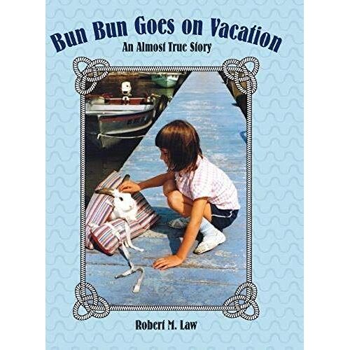 Bun Bun Goes On Vacation