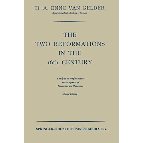 The Two Reformations In The 16th Century