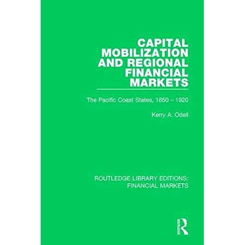 Capital Mobilization And Regional Financial Markets