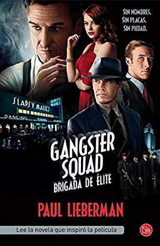 Lieberman, P: Gangster Squad : Brigada De Élite