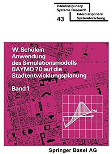 Anwendung Des Simulationsmodells Baymo 70 Auf Die Stadtentwicklungsplanung