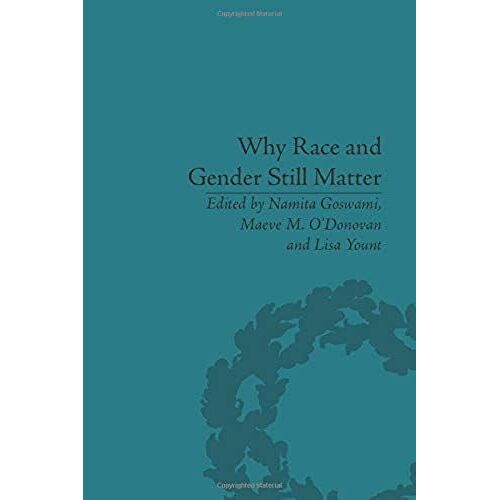 Why Race And Gender Still Matter
