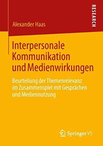 Interpersonale Kommunikation Und Medienwirkungen