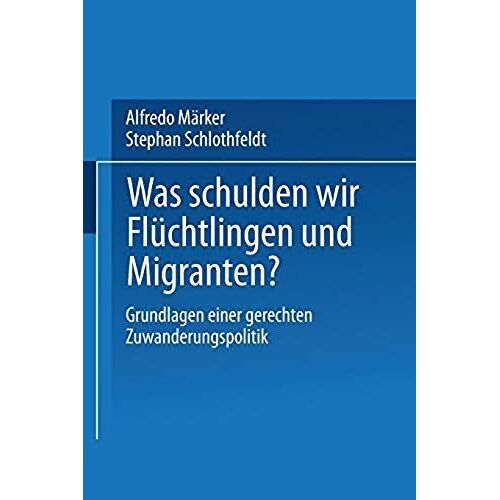 Was Schulden Wir Flüchtlingen Und Migranten?