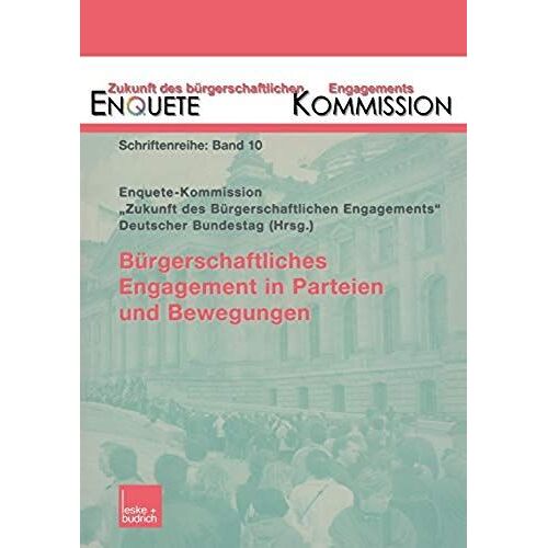 Bürgerschaftliches Engagement In Parteien Und Bewegungen