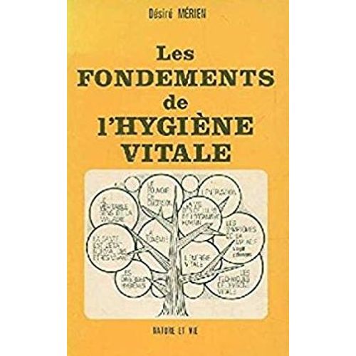 Les Fondements De L'hygiène Vitale