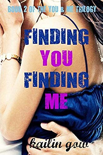 Finding You Finding Me (You &