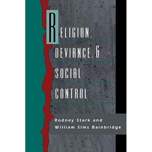 Religion, Deviance, And Social Control