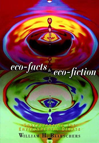 Eco-Facts And Eco-Fiction
