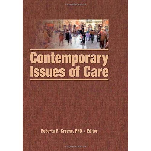 Contemporary Issues Of Care