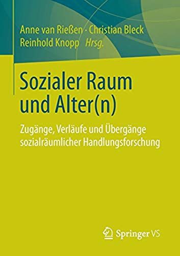 Sozialer Raum Und Alter(N)