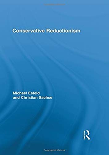 Conservative Reductionism