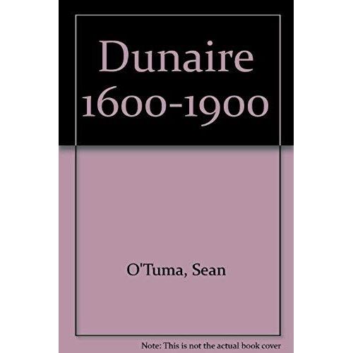 Dunaire 1600-1900
