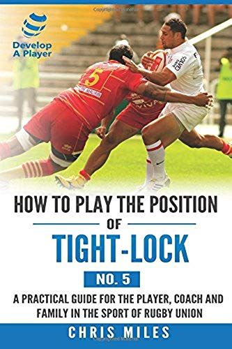 How To Play The Position Of Tight-Lock (No. 5)