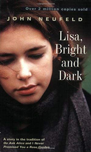 Lisa, Bright And Dark (Novel)