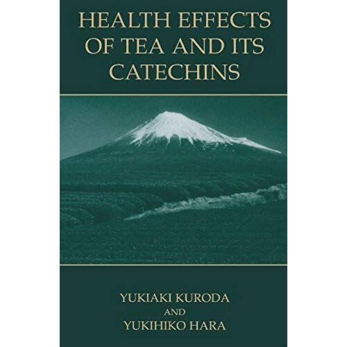 Health Effects Of Tea And Its Catechins